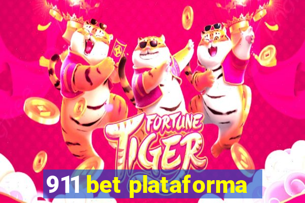 911 bet plataforma